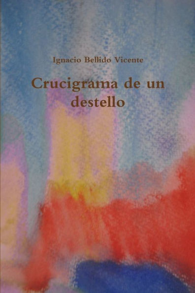 Crucigrama De Un Destello (Spanish Edition)