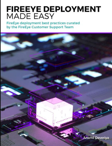 Fireeye Deployment Made Easy