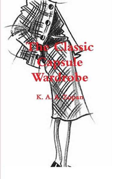 The Classic Capsule Wardrobe