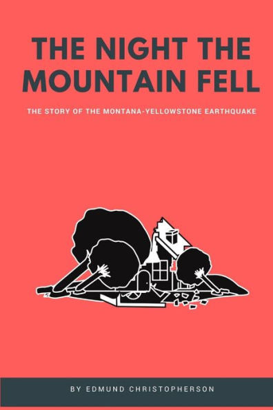 The Night The Mountain Fell