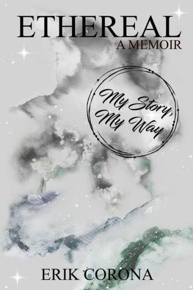 Ethereal A Memoir