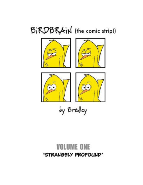 Birdbrain (The Comic Strip!) Volume 1