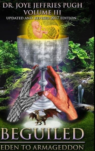 Beguiled: Eden To Armageddon Volume 3