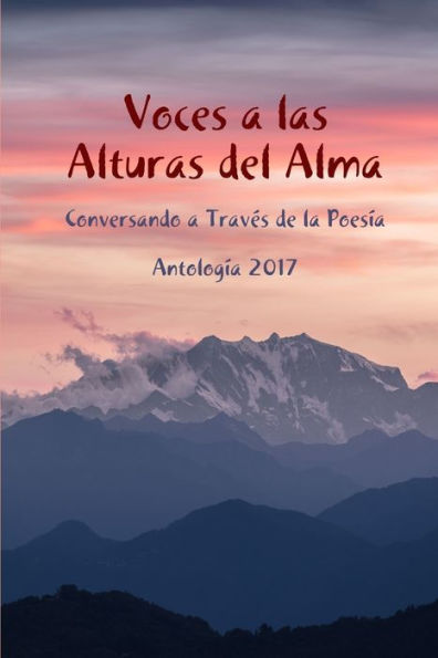 Voces A Las Alturas Del Alma (Spanish Edition)