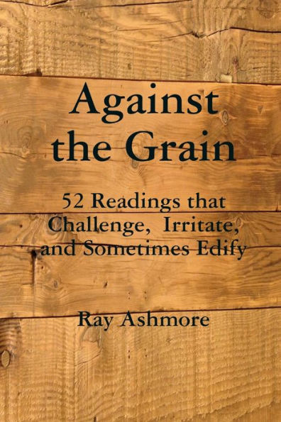 Against The Grain