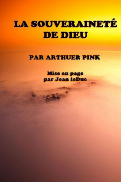 La Souverainet?De Dieu (French Edition)