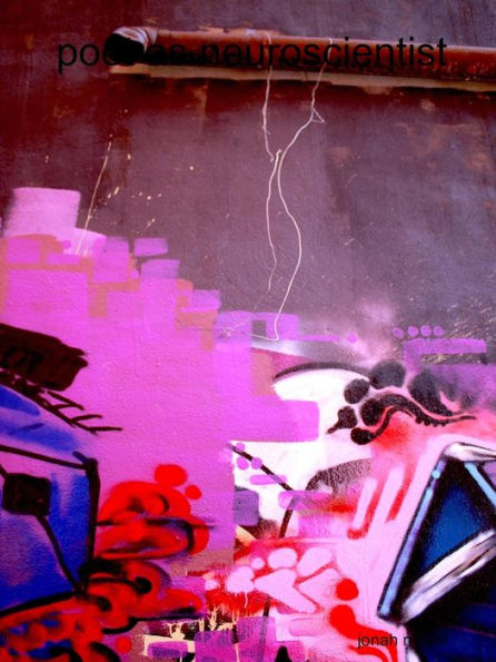 Poet As Neuroscientist