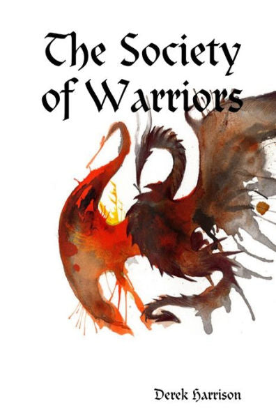 The Society Of Warriors