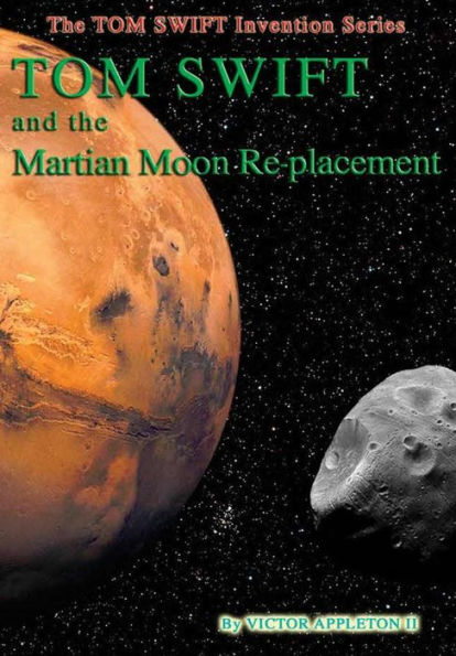 23-Tom Swift And The Martian Moon Re-Placement (Hb)