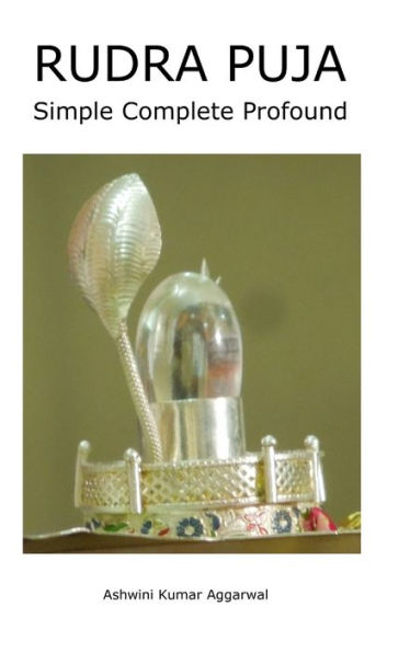 Rudra Puja: Simple Complete Profound (Sanskrit Edition)