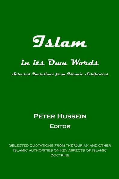 Islam In Its Own Words