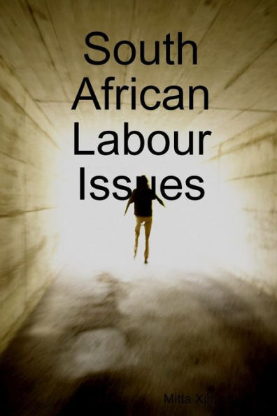 South African Labour Issues