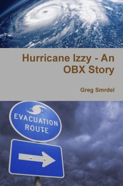 Hurricane Izzy - An Obx Story
