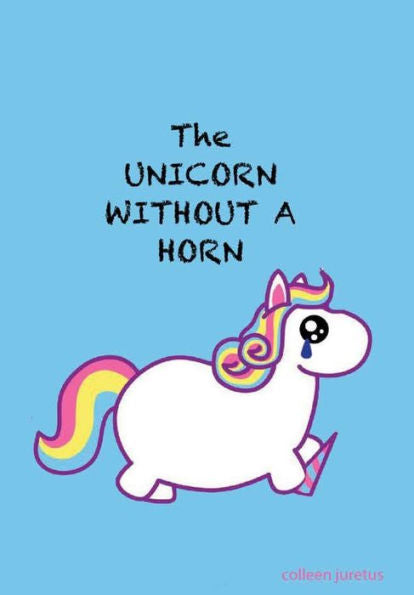 The Unicorn Without A Horn