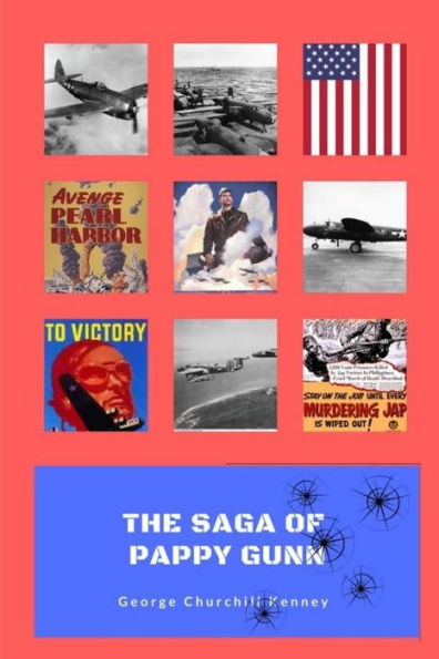 The Saga Of Pappy Gunn