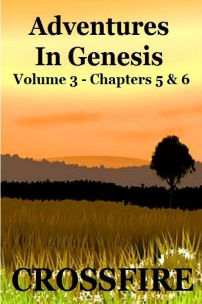 Adventures In Genesis Vol 3