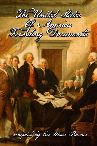 The United States Of America Founding Documents
