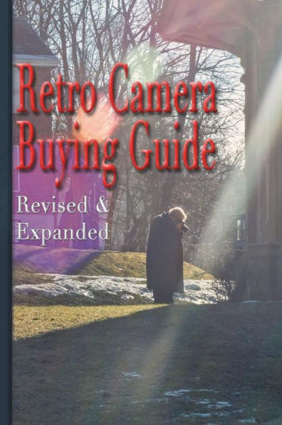 Retro Camera Buying Guide: Revised & Expanded