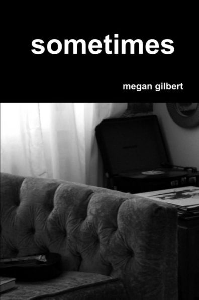Sometimes