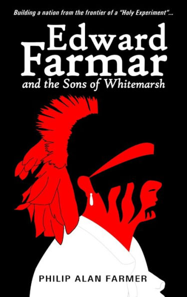 Edward Farmar And The Sons Of Whitemarsh