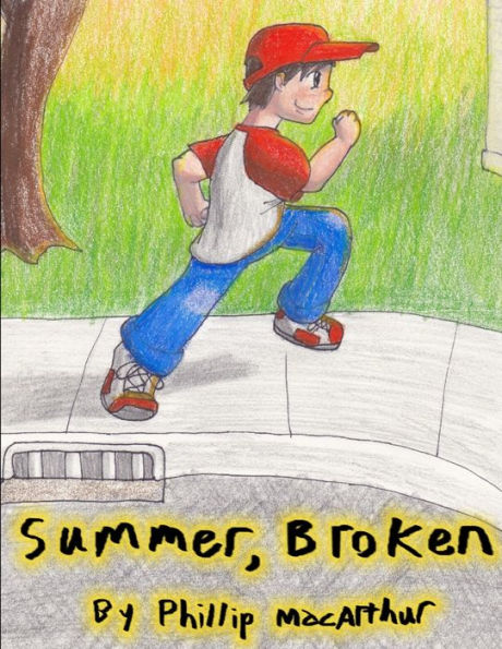 Summer, Broken