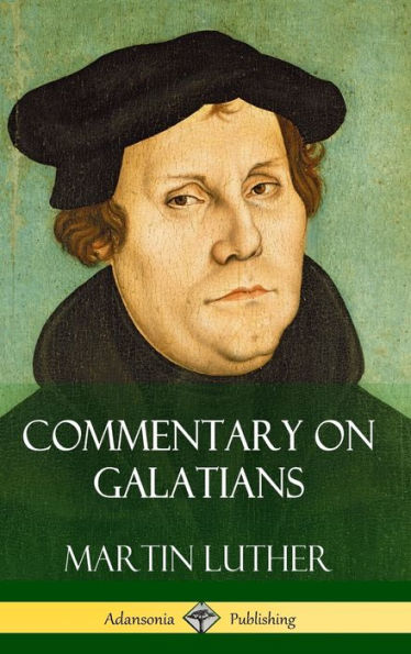 Commentary On Galatians (Hardcover)