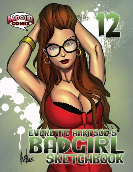 Badgirl Sketcbook Vol.12-House Of Hartsoe