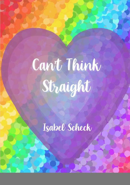 Can't Think Straight: Lgbtq(Plus) Poetry
