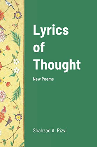 Lyrics Of Thought: New Poems