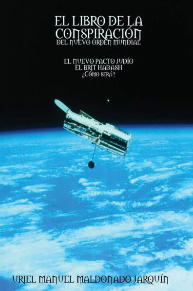 El Libro De La Conspiracion (Spanish Edition)