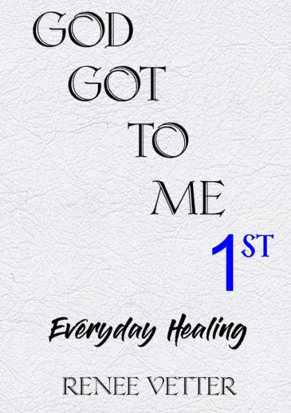 God Got To Me First