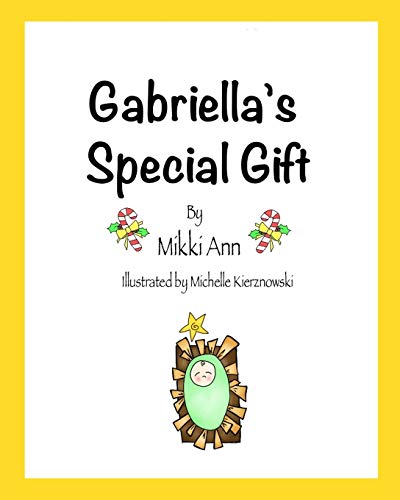 Gabriella's Special Gift - 9781389194214