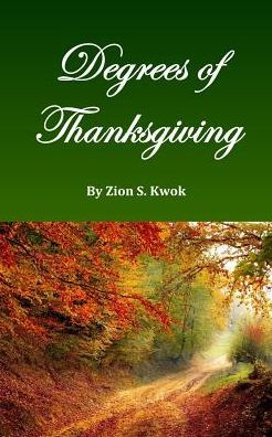 Degrees Of Thanksgiving