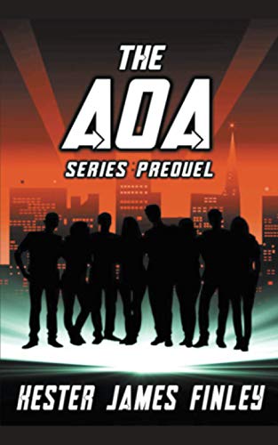 The AOA (Series Prequel)