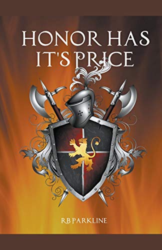 Honor Has It's Price