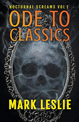 Ode to Classics (Nocturnal Screams)