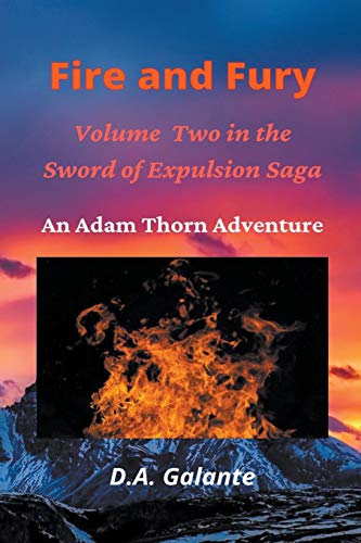 Fire and Fury (SWORD OF EXPULSION SAGA)