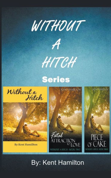 Without A Hitch Box Series, Books 1-3 (Clean Romance Novels)