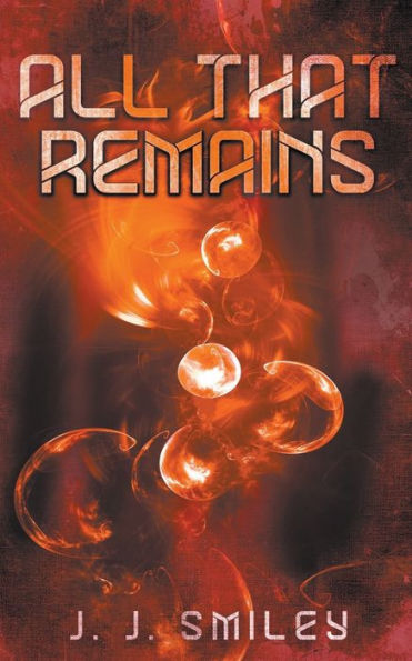 All That Remains - 9781393227045