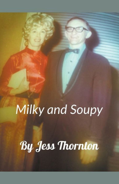 Milky And Soupy