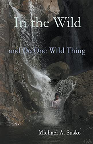 In The Wild And Do One Wild Thing (Worlds To The Side)