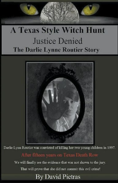 A Texas Style Witch Hunt