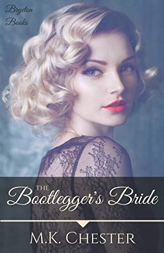 The Bootlegger's Bride (Bryeton Books)