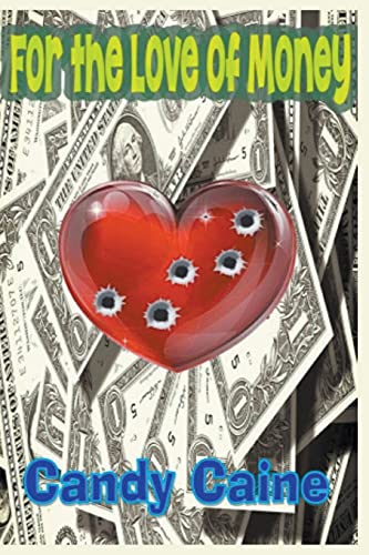 For the Love of Money - 9781393992905