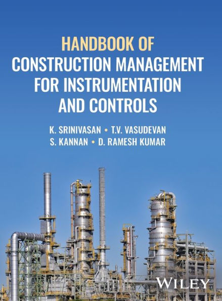 Handbook Of Construction Management For Instrumentation And Controls