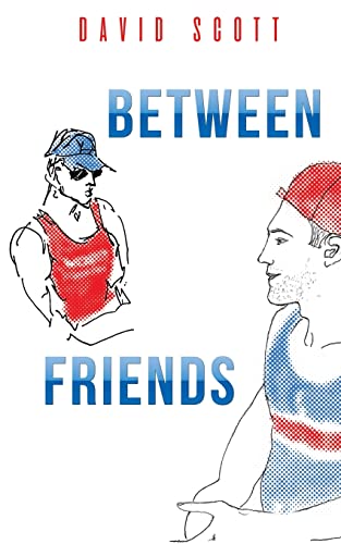 Between Friends - 9781398409842
