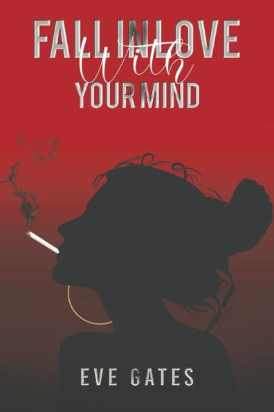 Fall In Love With Your Mind