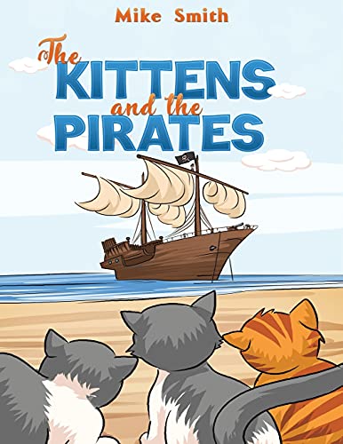 The Kittens And The Pirates