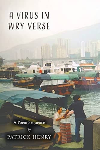 A Virus In Wry Verse