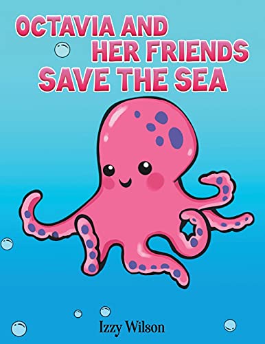 Octavia And Her Friends Save The Sea